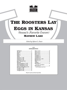 The Roosters Lay Eggs In Kansas (Sousa's Favorite Encore) by Lake Mayhew Lester for Full Score