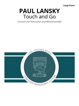 Touch and Go Concerto for Percussion and Wind Ensemble