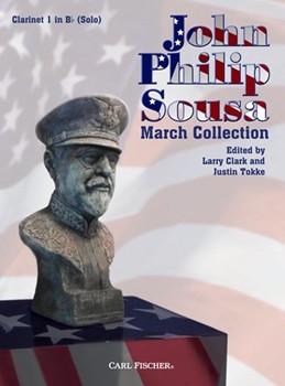 Sousa March Collection by Sousa John Philip - Clark / Tokke - for Bb Clarinet 1