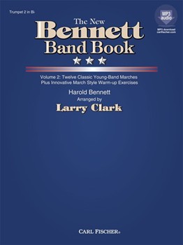 New Bennett Band Book Volume 2 by Bennett Harold - Clark Larry - for Trumpet 2