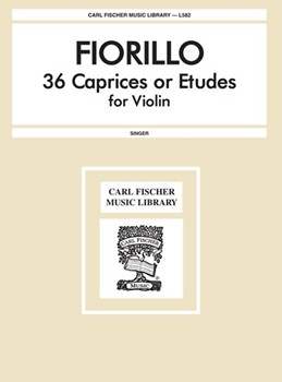 36 Caprices Or Etudes For Violin by Fiorillo Federigo - Singer - for Violin Method