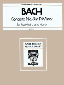 Bach - Concerto No. 3 in D Minor