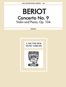 Concerto #9 Opus 104 by de Beriot Charles-Auguste - Gustave Saenger - for Violin and Piano