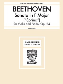 Sonata In F Major Opus 24 (spring) by Beethoven Ludwig van - Ganz and Auer - for Violin and Piano