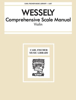 Comprehensive Scale Method by Wessely Hans Wessely for Violin Method