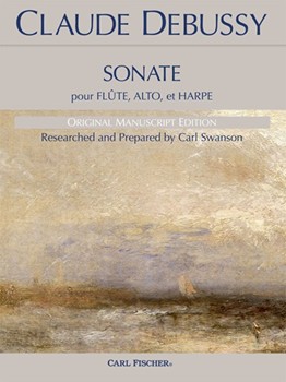 Sonate pour Flute Alto et Harpe Original Manuscript Edition by Debussy Claude - Swanson Carl - for Chamb Ens