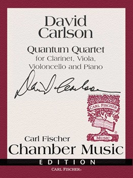 Quantum Quartet by Carlson David for Piano Quartet