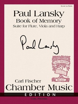 Book of Memory Suite for Flute Viola and Harp by Lansky Paul for