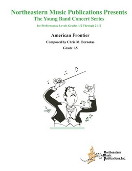 American Frontier by Bernotas Chris for Concert Band