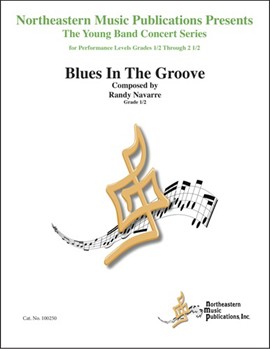Blues In The Groove by Navarre Randy for