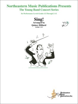 Sing by Hilliard Quincy C for Concert Band