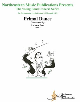 Primal Dance by Poor Andrew for Concert Band