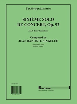 SINGELEE - Sixieme (6th) Solo de Concert, Op. 92 for Tenor Saxophone and Piano
