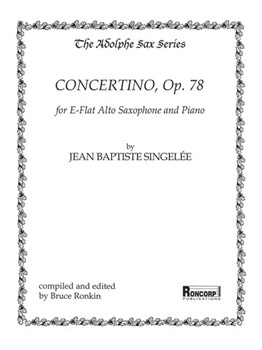 Concertino Op. 78 by Singelee Jean-Baptiste for Alto Saxophone and Piano