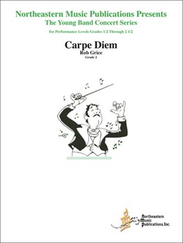 Carpe Diem by Grice Rob for