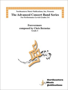 Forevermore by Bernotas Chris for Concert Band