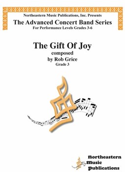 Gift of Joy by - Grice Rob - for Concert Band
