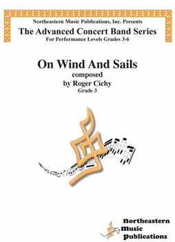 On Wind and Sails by Cichy Roger for Concert Band