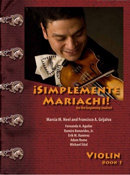 Simplemente Mariachi by Neel/Grijalva for Violin
