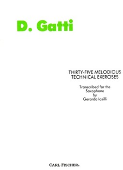 35 Melodious Technical Exercises by Gatti Domenico - Iasilli Gerardo - for Saxophone Method