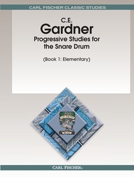 Progressive Studies For Snare Drum Bk 1 by Gardner Carl for Snare Drum Method (Book 1)