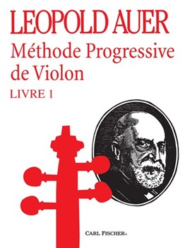 Methode Progressive de Violon I by Auer Leopold - Saenger Gustave - for