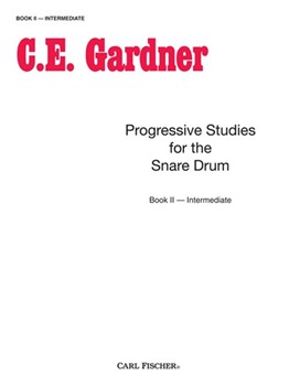 Progressive Studies For Snare Drum Bk 2 by Gardner Carl for Snare Drum Method (Book 2)