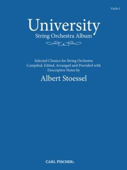 Carl Fischer various Stoessel A  University String Orchestra Album - 1st Violin