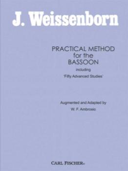 Carl Fischer Weissenborn Ambrosio  Practical Method For Bassoon - Bassoon