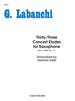 Carl Fischer Labanchi Iasilli  33 Concert Etudes Book 1 - Alto Saxophone