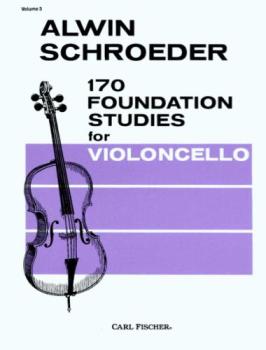 Schroeder - 170 Foundation Studies for Violoncello - Volume 3