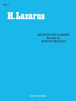 Lazarus Method For Clarinet Part 3 by Lazarus / Bellison for Clarinet Method (Part 3)