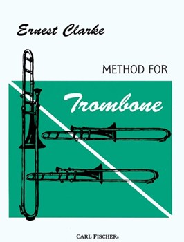 Method For Trombone by Clarke for Trombone Method