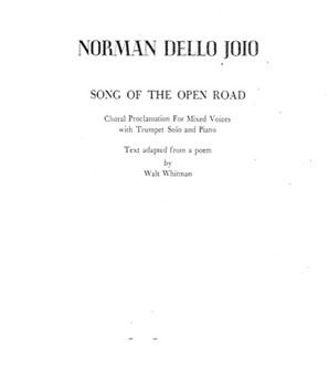 Song Of The Open Road by Dello Joio Norman Whitman Walt for