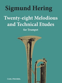 28 Melodious & Technical Etudes by Hering Sigmund for Trumpet Method