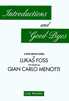 Introductions and Good-Byes by Lukas Foss for