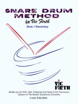 Vic Firth Snare Drum Method Book 1