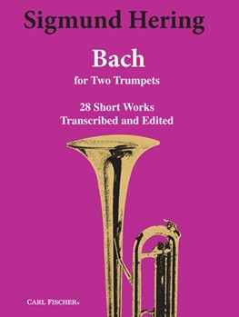 Bach For 2 Trumpets by Hering Sigmund for Trumpet Duet
