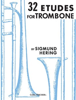32 Etudes For Trombone by Hering Sigmund for Trombone Method