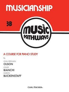 Music Pathways Musicianship 3B by Blicke Olson Bichani for Piano Method