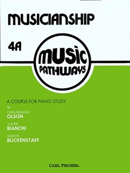 Music Pathways Musicianship 4A by Blicke Olson Bichani for Piano Method