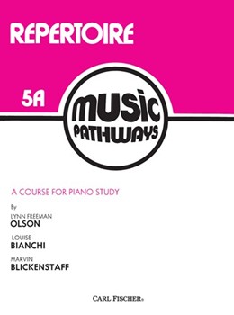 Music Pathways Repertoire 5A by Blicke Olson Bichani for Piano Method