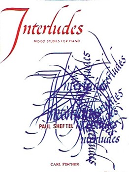 Interludes by Sheftel Paul for Piano