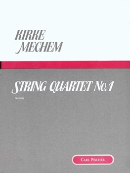String Quartet by Mechem Kirke for