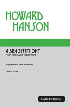 A Sea Symphony by Hanson Howard Walt Whitman for