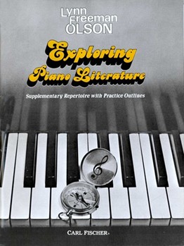 Exploring Piano Literature by Fritz Spindler Geor - Olson - for Piano
