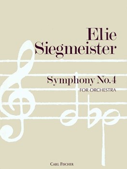 Symphony No. 4 by Siegmeister Elie for