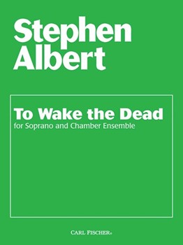 To Wake the Dead by Albert Stephen for