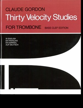 30 Velocity Studies by Gordon for Trombone Method