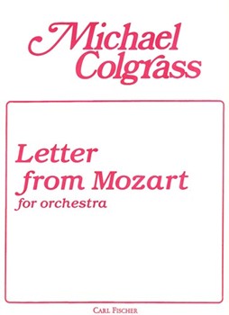 Letter from Mozart by Colgrass Michael for